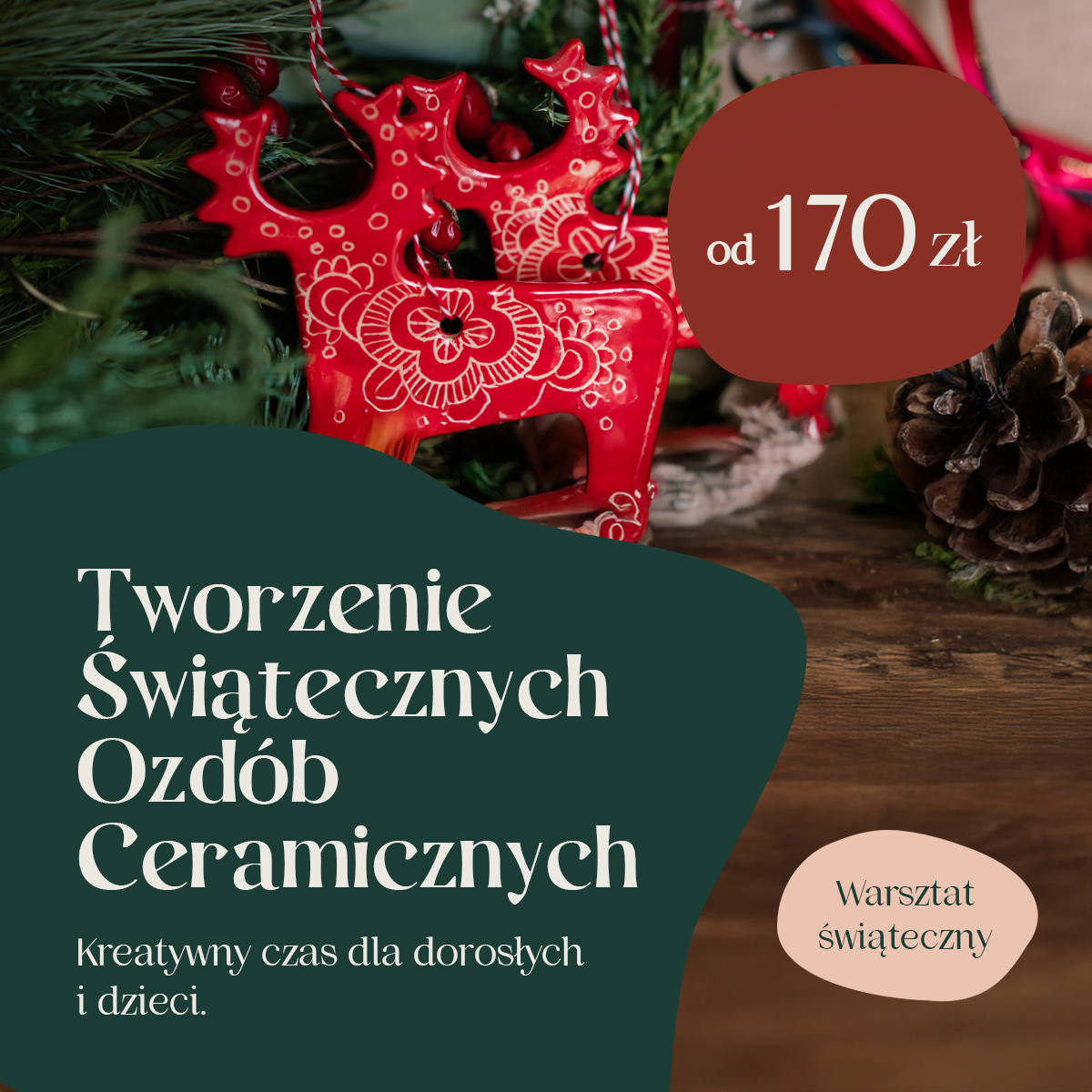 Tworzenie Świątecznych Ozdób Ceramicznych — Warsztaty Rodzinne